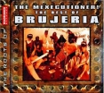 Brujeria The Best Of Brujeria Формат: Audio CD Дистрибьютор: Roadrunner Records Лицензионные товары Характеристики аудионосителей 2003 г Сборник: Импортное издание инфо 12978z.