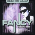 Fancy Megamix 2000 Формат: CD-Single (Maxi Single) Дистрибьютор: Domestic Pop Лицензионные товары Характеристики аудионосителей 2006 г : Импортное издание инфо 13870z.
